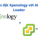 Hướng Dẫn Cài Đặt Xpenology Trên ESXi 7.0 Bằng ARC Loader 2025